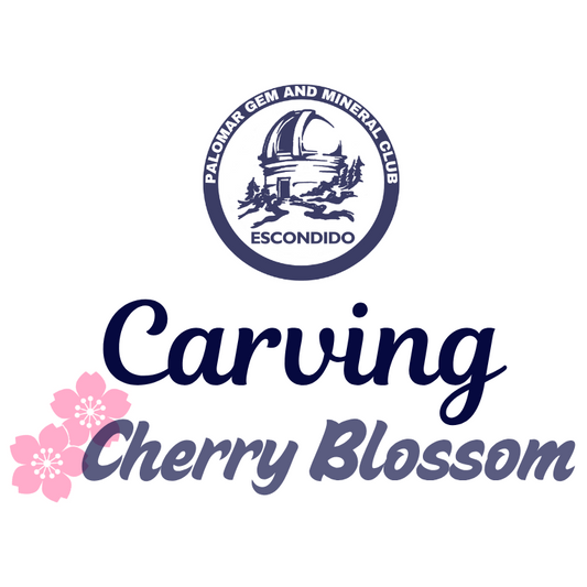 Promotional flyer for a carving event featuring a cherry blossom, with the Palomar Gem and Mineral Club logo.