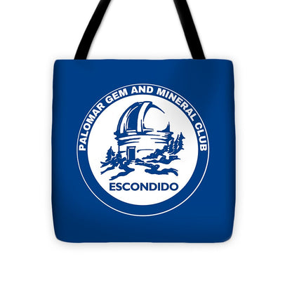 Palomar Gem and Mineral Club - Tote Bag
